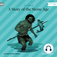 A Story of the Stone Age (Unabridged)