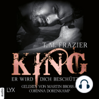 King - Er wird dich beschützen - King-Reihe (Ungekürzt)