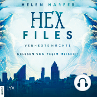 Verhexte Nächte - Hex Files, Band 3 (Ungekürzt)