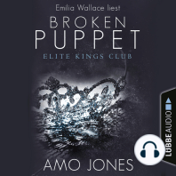 Broken Puppet - Elite Kings Club, Teil 2