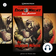 Die goldenen Mönche - Edgar Wallace - Neue Abenteuer, Band 2 (Ungekürzt)