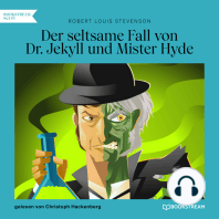 Der seltsame Fall von Dr. Jekyll und Mister Hyde (Ungekürzt)