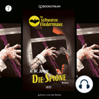 Die Spione - Die Schwarze Fledermaus, Folge 7 (Ungekürzt)