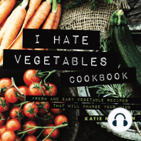 I Hate Vegetables Cookbook