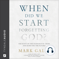 When Did We Start Forgetting God?