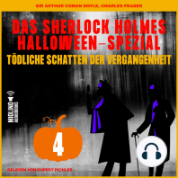Das Sherlock Holmes Halloween-Spezial (Tödliche Schatten der Vergangenheit, Folge 4)