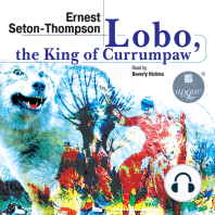 Lobo, the King of Currumpaw. Stories