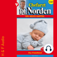 Das Findelkind - Chefarzt Dr. Norden, Band 1243 (ungekürzt)
