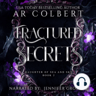 Fractured Secrets