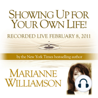 Showing Up For Your Own Life with Marianne Williamson