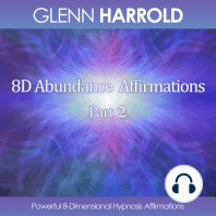 8D Abundance Affirmations - Part 2