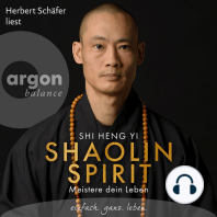 Shaolin Spirit - Meistere dein Leben (Ungekürzte Lesung)