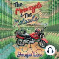The Motorcycle & The Molecule
