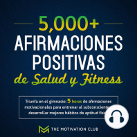 Más de 5,000 afirmaciones positivas de salud y fitness Triunfa en el gimnasio