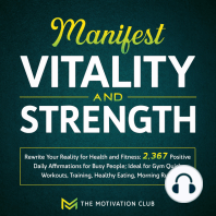 Manifest Vitality and Strength