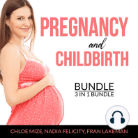 Pregnancy and Childbirth Bundle, 3 in 1 Bundle