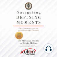 Navigating Defining Moments