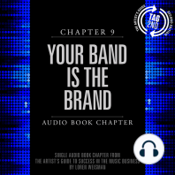 The Artist's Guide to Success in the Music Business, Chapter 9