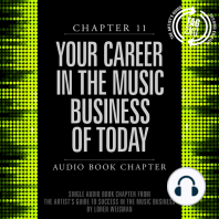 The Artist's Guide to Success in the Music Business, Chapter 11