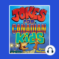 Jokes For Canadian Kids