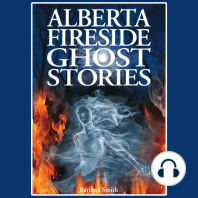 Alberta Fireside Ghost Stories