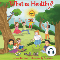 What is Healthy?