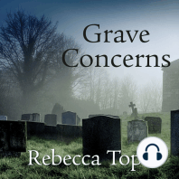 Grave Concerns