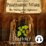The Waking of the Nightmares (Phantasmic Wars, Book 3)