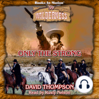 Only The Strong (Wilderness Series, Book 59)