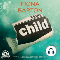 The Child - Du kannst die Vergangenheit begraben, aber die Wahrheit lebt weiter (Ungekürzt)