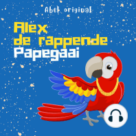 Alex de Rappende Papegaai - Abel Originals, Episode 5