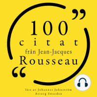 100 citat från Jean-Jacques Rousseau