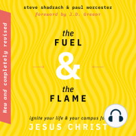 The Fuel & the Flame