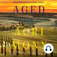 Aged for Acrimony (A Tuscan Vineyard Cozy Mystery—Book 6)