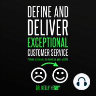 Define and Deliver Exceptional Customer Service