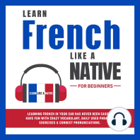 Learn French Like a Native for Beginners