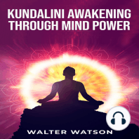 KUNDALINI AWAKENING THROUGH MIND POWER