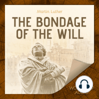 The Bondage of the Will