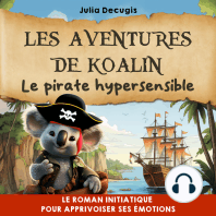 Les aventures de Koalin, le pirate hypersensible