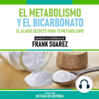 El Metabolismo Y El Bicarbonato - Basado En Las Enseñanzas De Frank Suarez