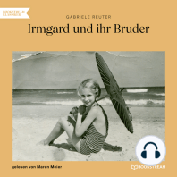 Irmgard und ihr Bruder (Ungekürzt)