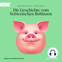 Die Geschichte vom Schweinchen Robinson (Ungekürzt)