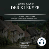 Der Klekser - Lutetia Stubbs, Band 4 (unabridged)
