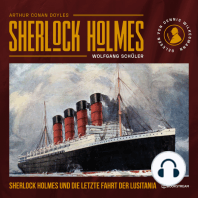 Sherlock Holmes und die letzte Fahrt der Lusitania (Ungekürzt)