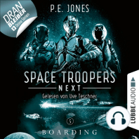 Boarding - Space Troopers Next, Folge 5 (Ungekürzt)