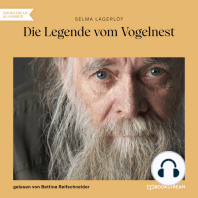 Die Legende vom Vogelnest (Ungekürzt)