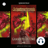 Gamma-Phantome - Schattenchronik, Folge 7 (Ungekürzt)
