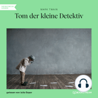 Tom der kleine Detektiv (Ungekürzt)