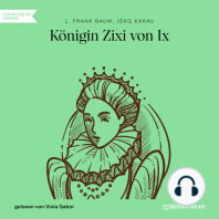 Königin Zixi von Ix (Ungekürzt)