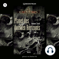 Planet des dunklen Horizonts - H. P. Lovecrafts Schriften des Grauens, Folge 9 (Ungekürzt)